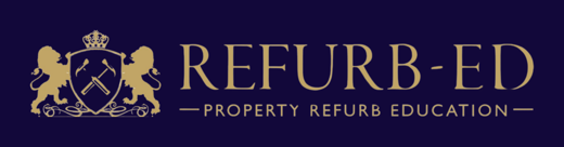 Refurb-Ed, Property Refurb Education